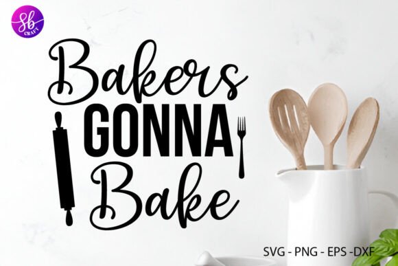 Bakers Going Bake, Kitchen Shirt Svg