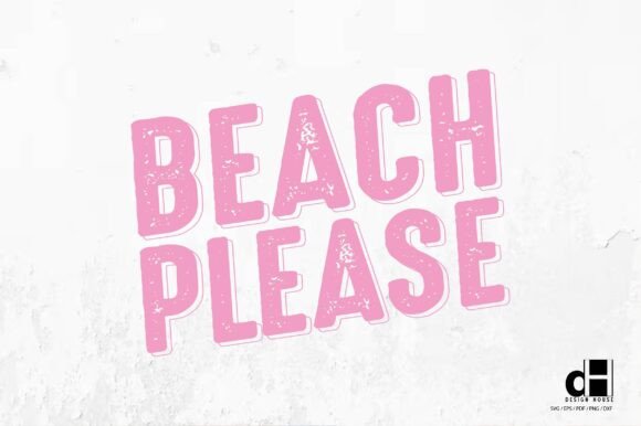Beach Please – Summer Beach SVG PNG