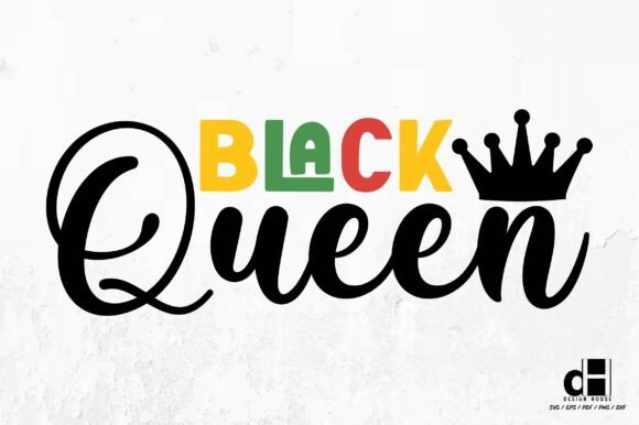 Black Queen-Black History Month SVG PNG