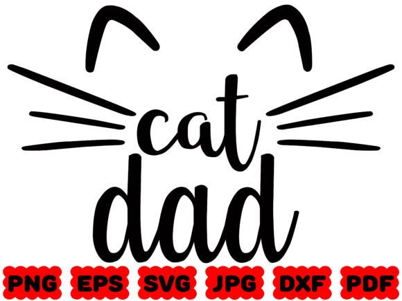 Cat Dad SVG Cat Dad Life Animal Svg