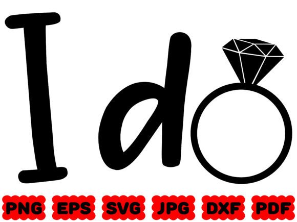 I Do SVG I Do Crew SVG Wedding Quote
