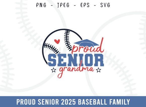 Proud Senior 2025 Baseball Grandma SVG