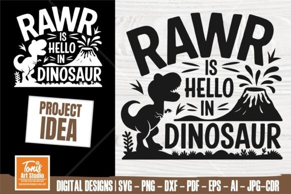 Rawr is Hello in Dinosaur SVG Trex Svg