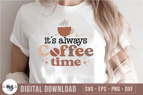 Retro Coffee SVG – It’s Always Coffee