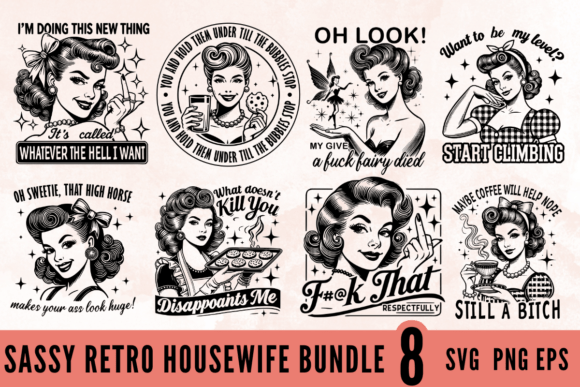 Sassy Retro Housewife SVG PNG Bundle