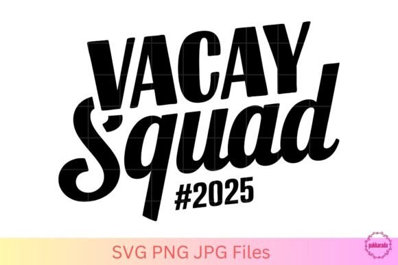 Vacay Squad 2025 Vacation Matching SVG